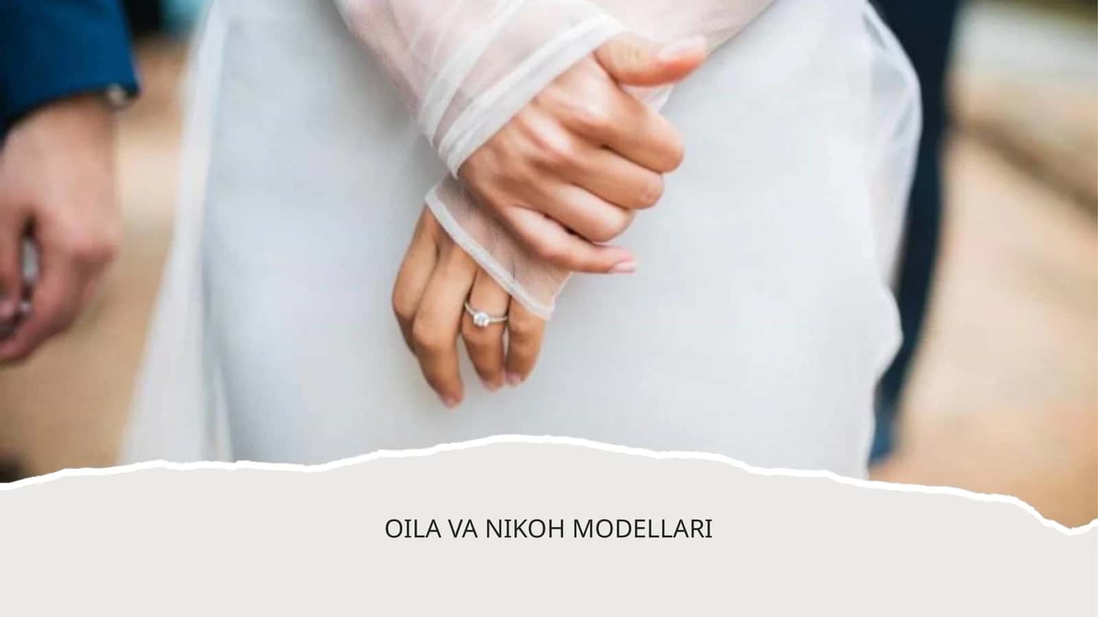 OILA VA NIKOH MODELLARI
