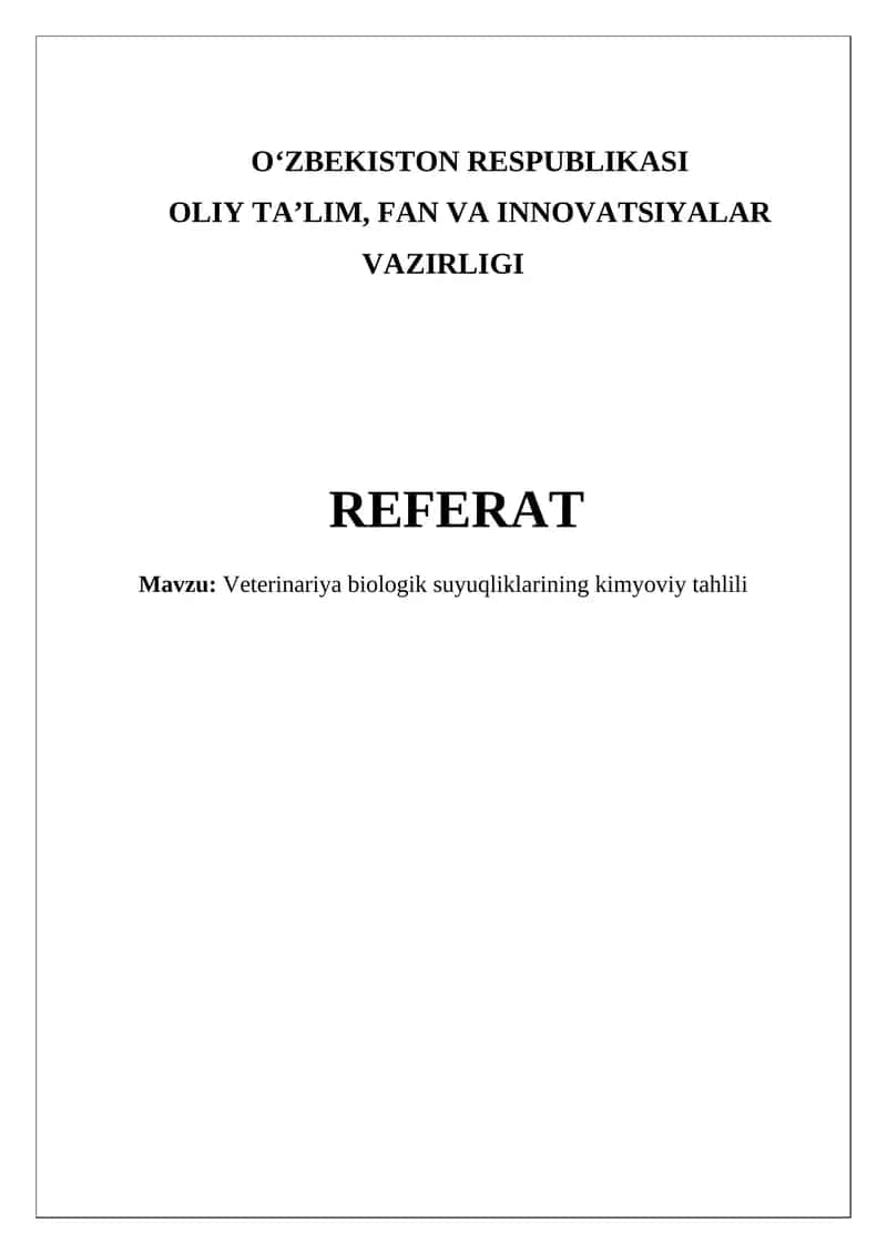 Veterinariya biologik suyuqliklarining kimyoviy tahlili