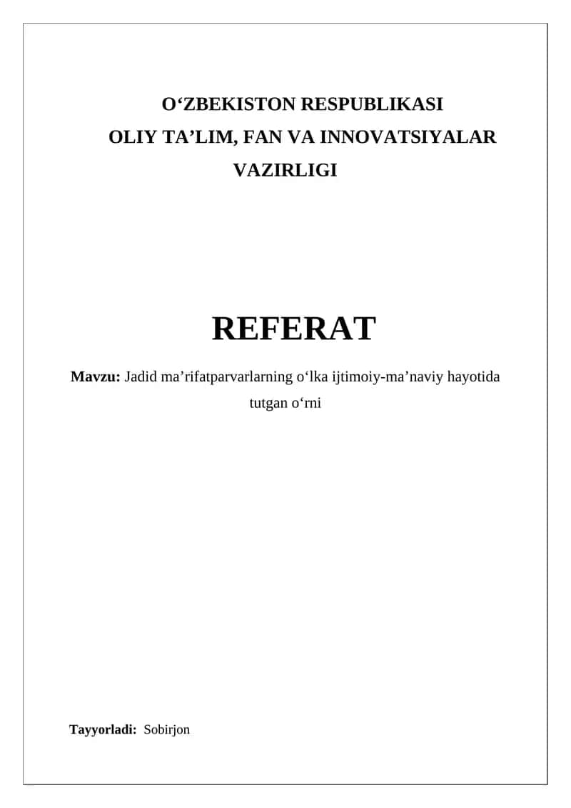Jadid maʼrifatparvarlarning oʻlka ijtimoiy-maʼnaviy hayotida tutgan oʻrni