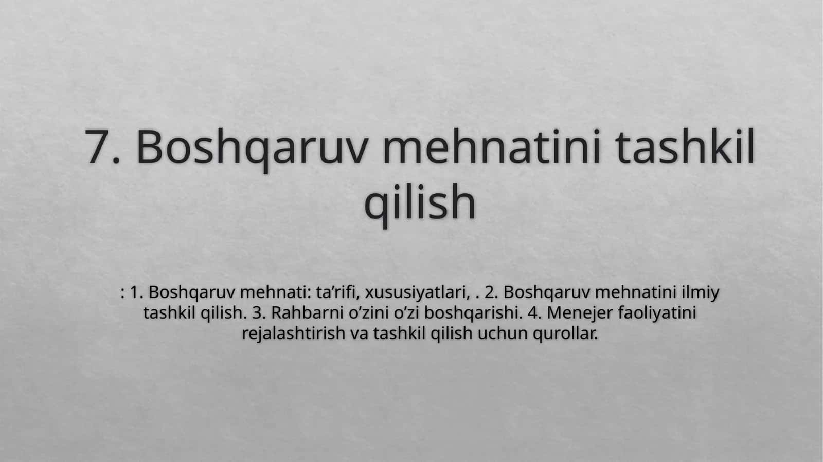 Boshqaruv mehnatini tashkil qilish