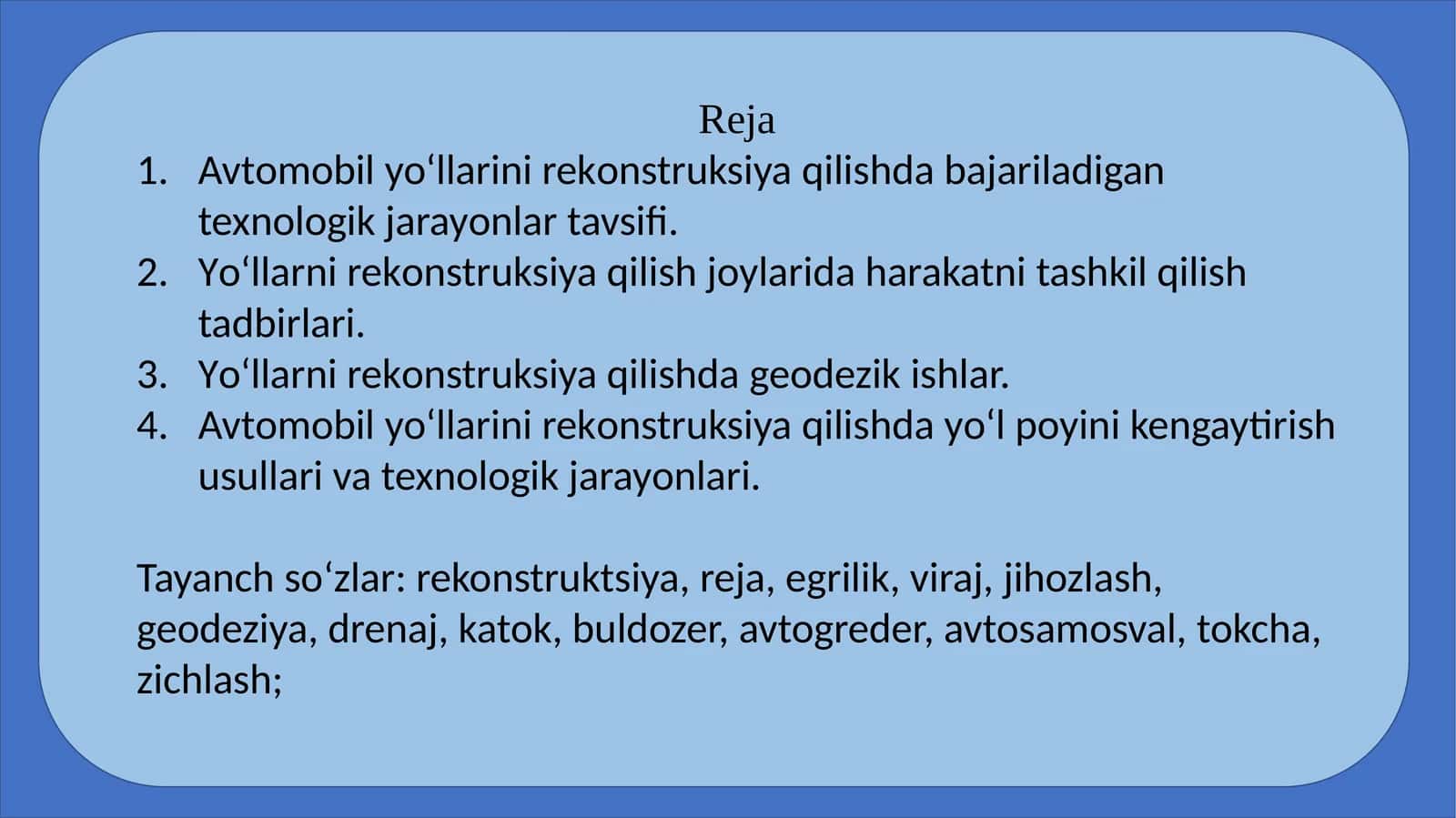 Mavjud avtomobil yo`lining yo`l poyi va yo`l to`shamasini rekonstruktsiya qilish