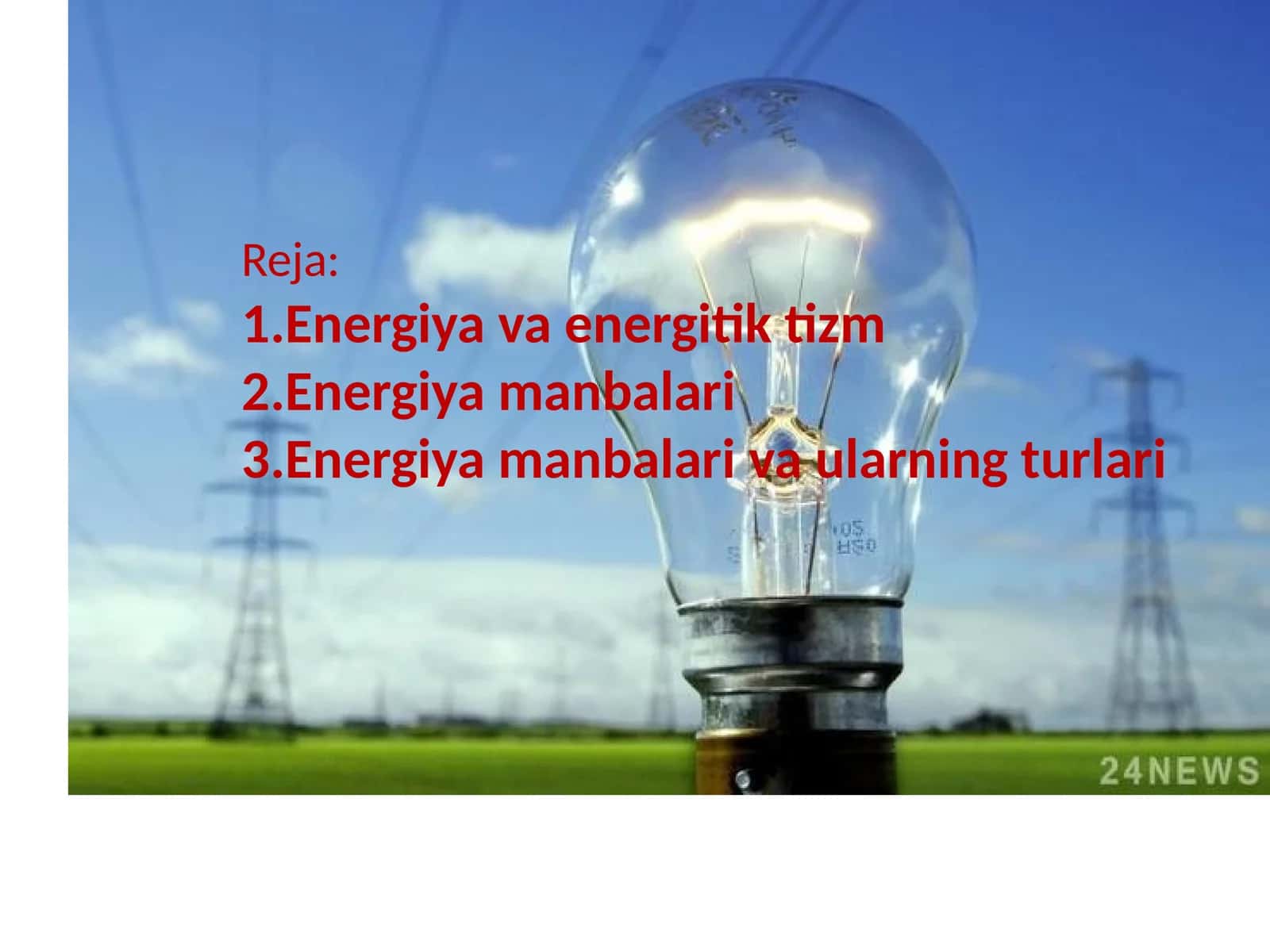 Energiya va uning turlari