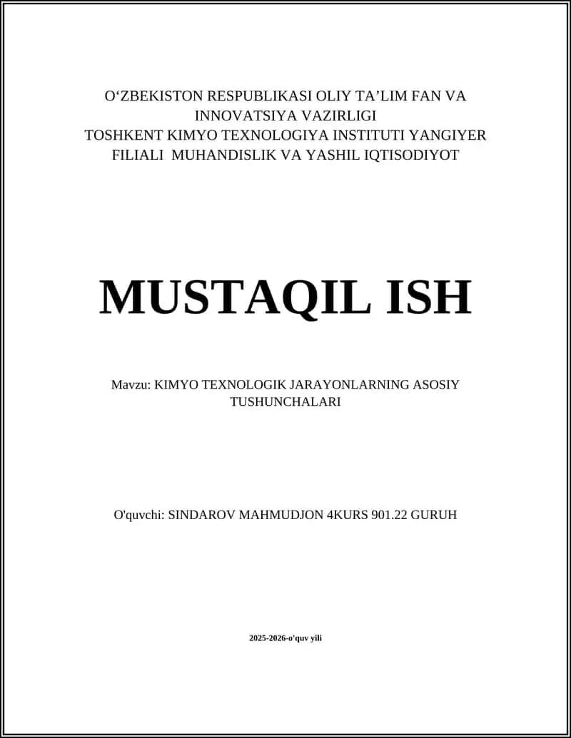 KIMYO TEXNOLOGIK JARAYONLARNING ASOSIY TUSHUNCHALARI