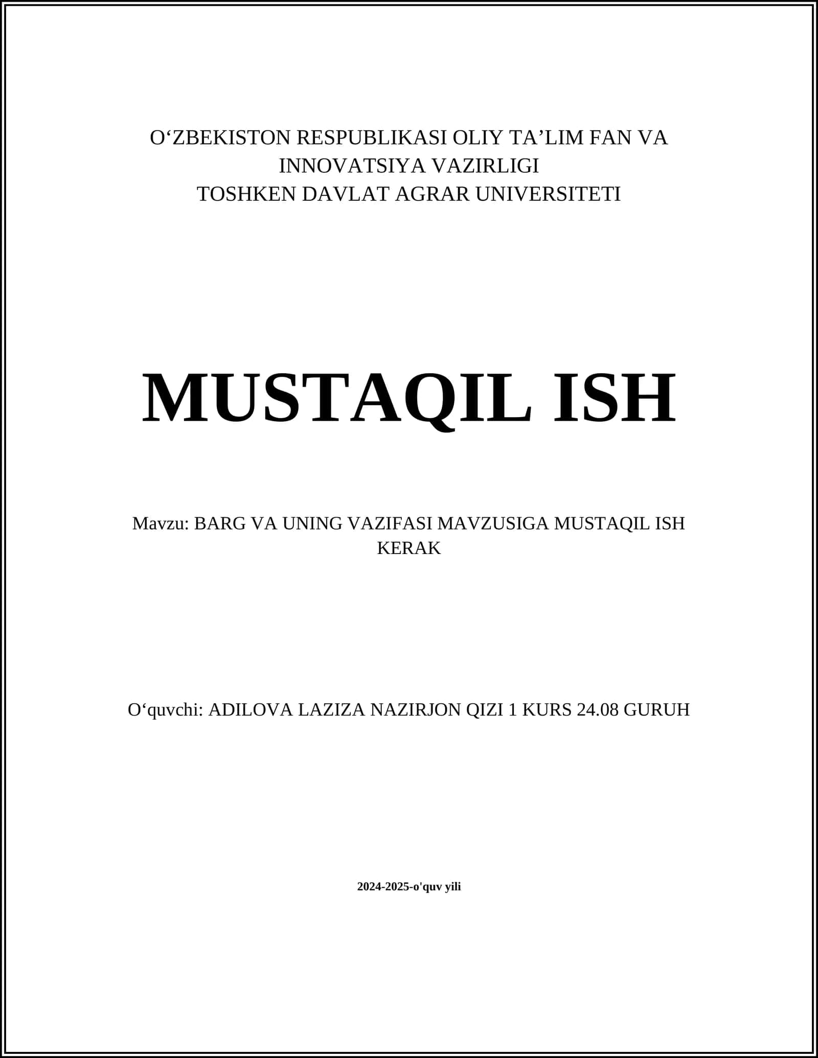 BARG VA UNING VAZIFASI MAVZUSIGA MUSTAQIL ISH