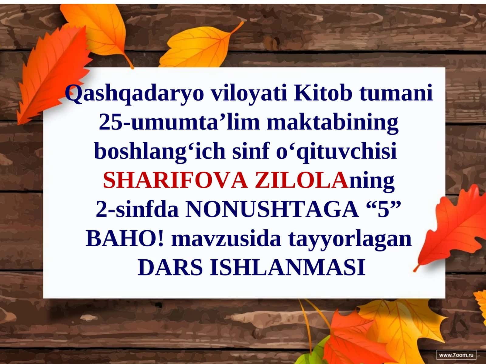 2-sinfda NONUSHTAGA “5” BAHO! mavzusidagi DARS ISHLANMASI