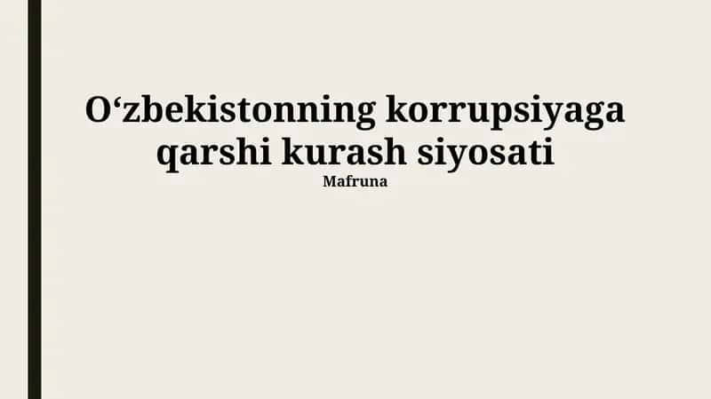 Oʻzbekistonning korrupsiyaga qarshi kurash siyosati