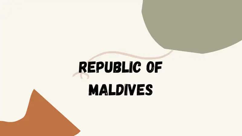 Republic of Maldives
