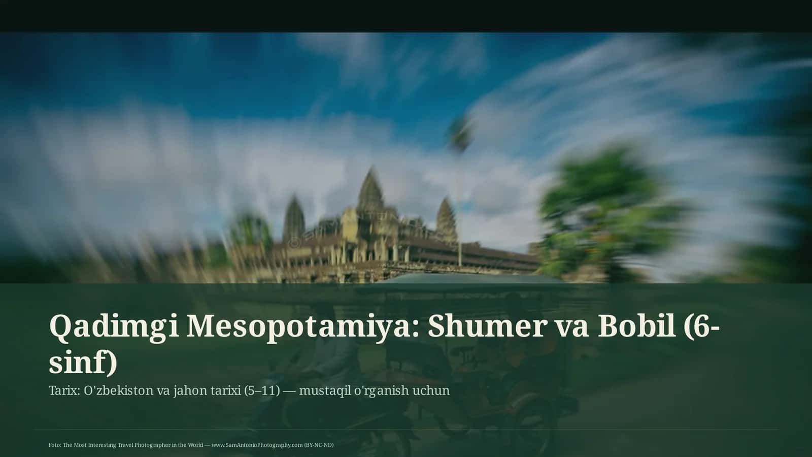Qadimgi Mesopotamiya: Shumer va Bobil (6-sinf)