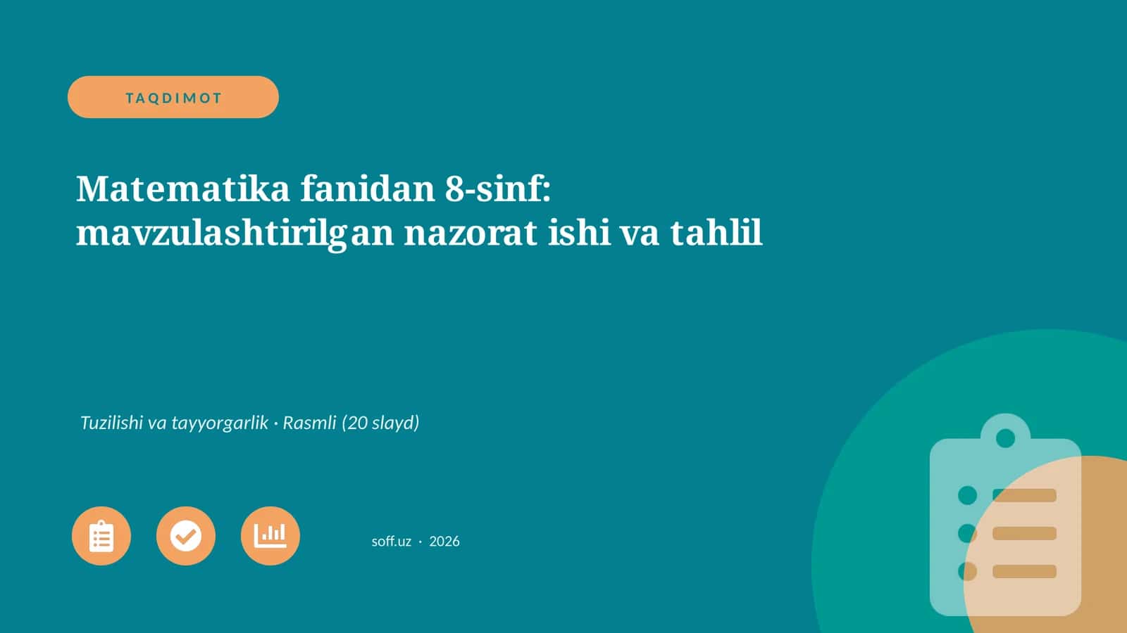 Matematika fanidan 8-sinf: mavzulashtirilgan nazorat ishi va tahlil