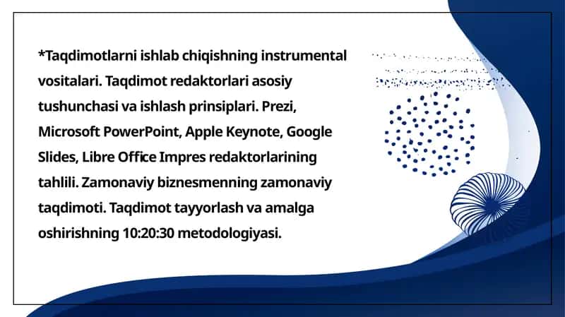 Taqdimotlarni ishlab chiqishning instrumental vositalari