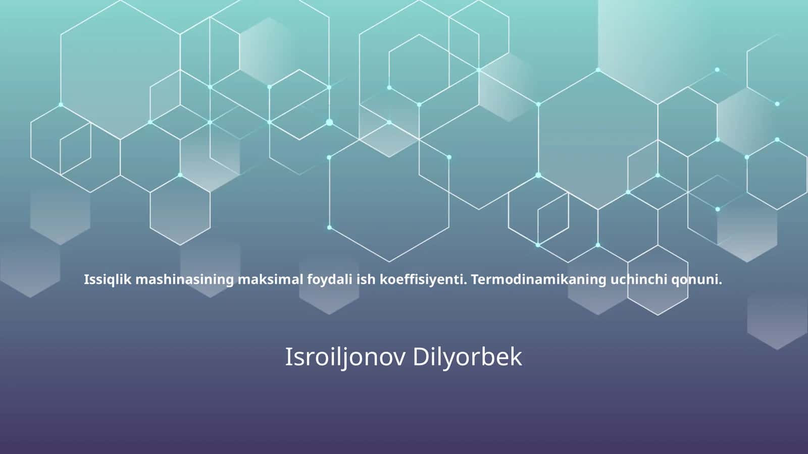 Issiqlik mashinasining maksimal foydali ish koeffisiyenti. Termodinamikaning uchinchi qonuni