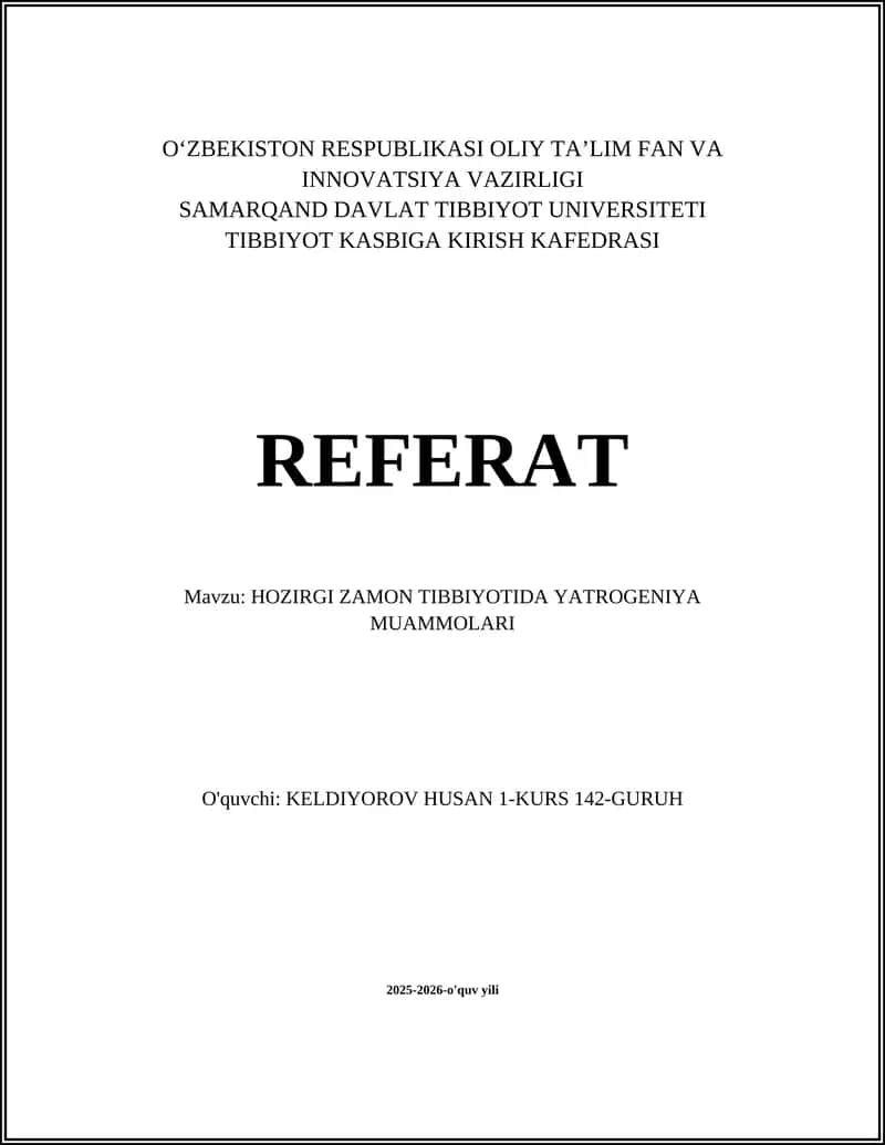 HOZIRGI ZAMON TIBBIYOTIDA YATROGENIYA MUAMMOLARI