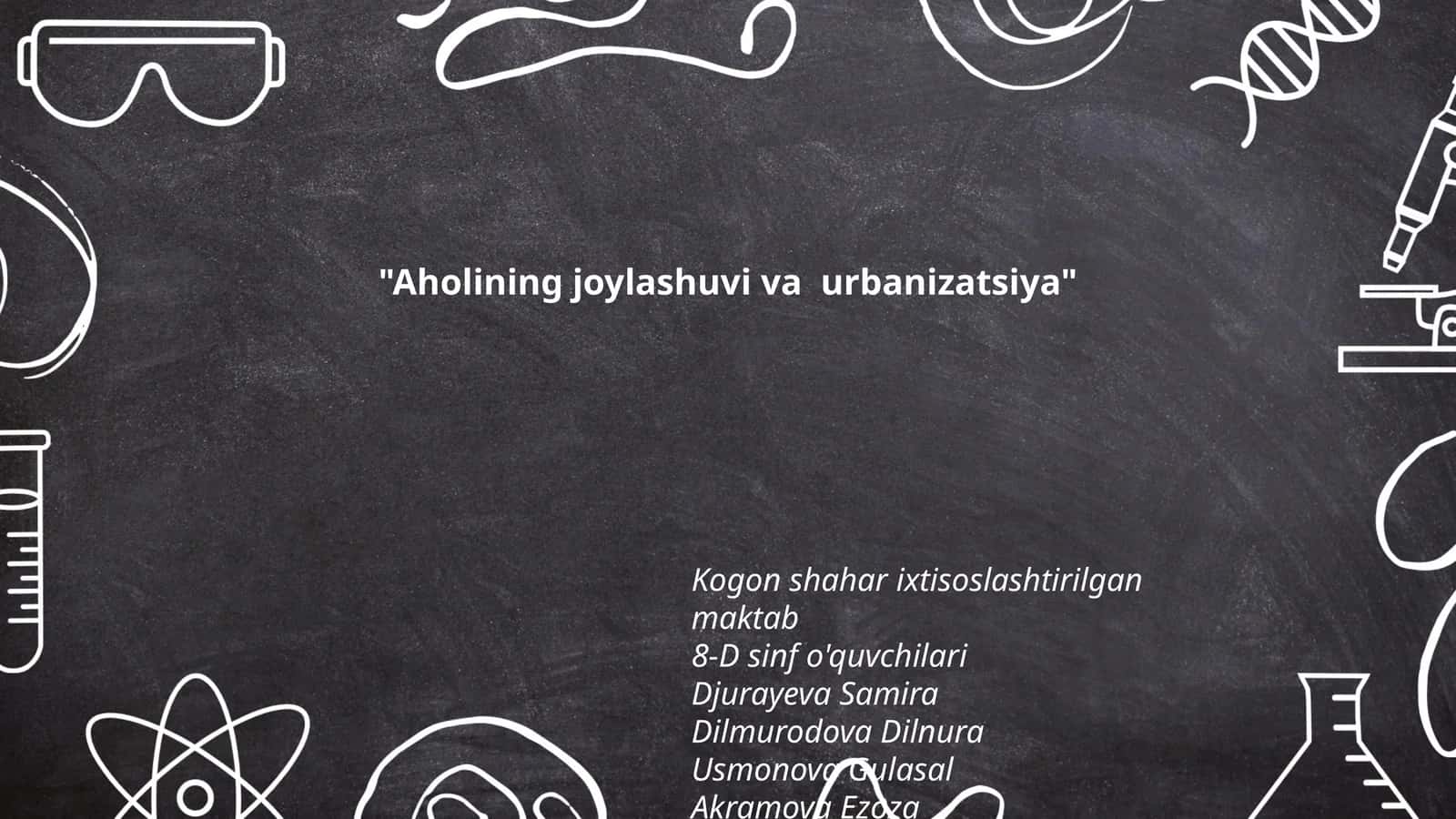 Aholining joylashuvi va urbanizatsiya