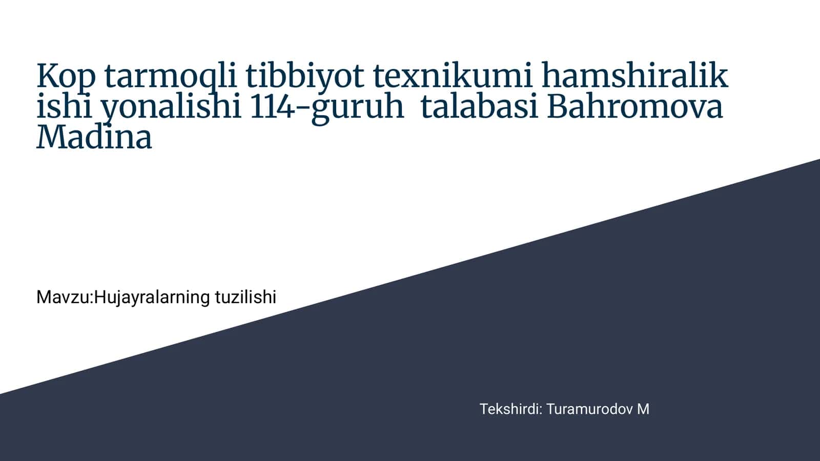 Hujayralarning tuzilishi