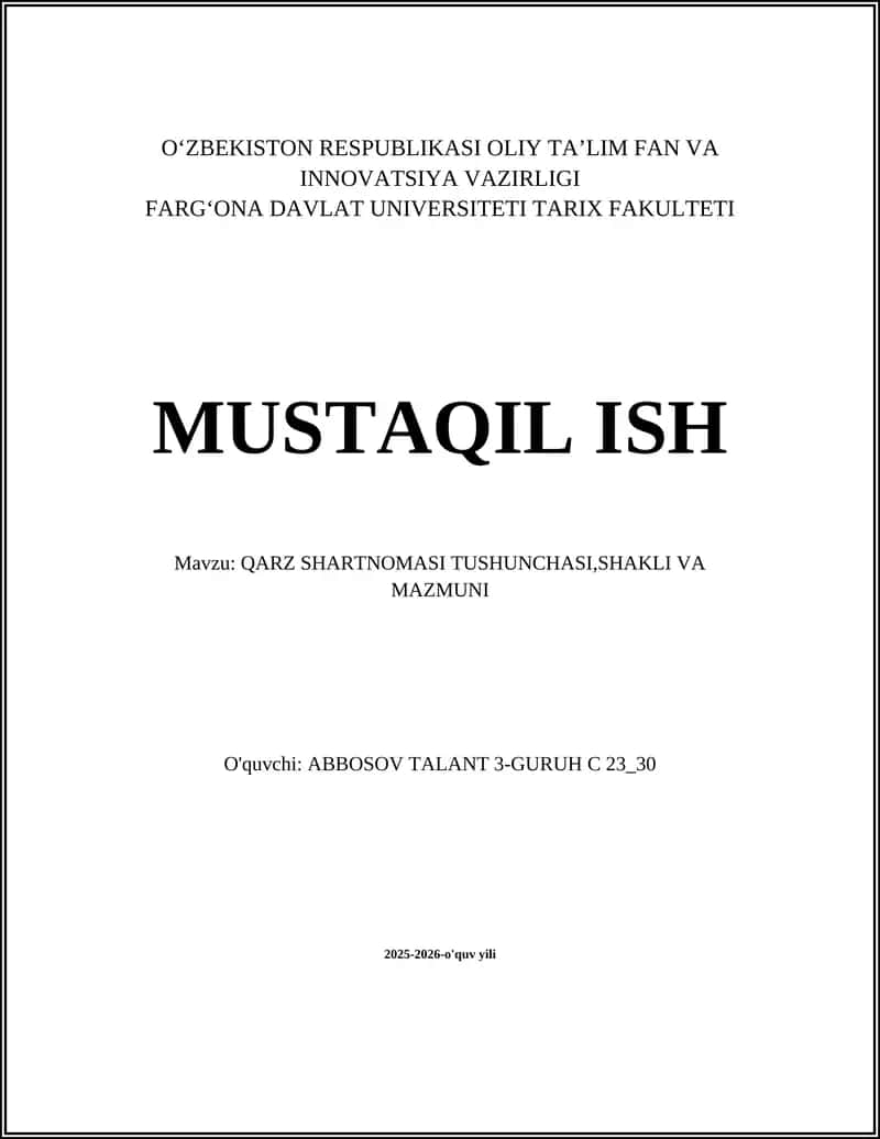QARZ SHARTNOMASI TUSHUNCHASI, SHAKLI VA MAZMUNI