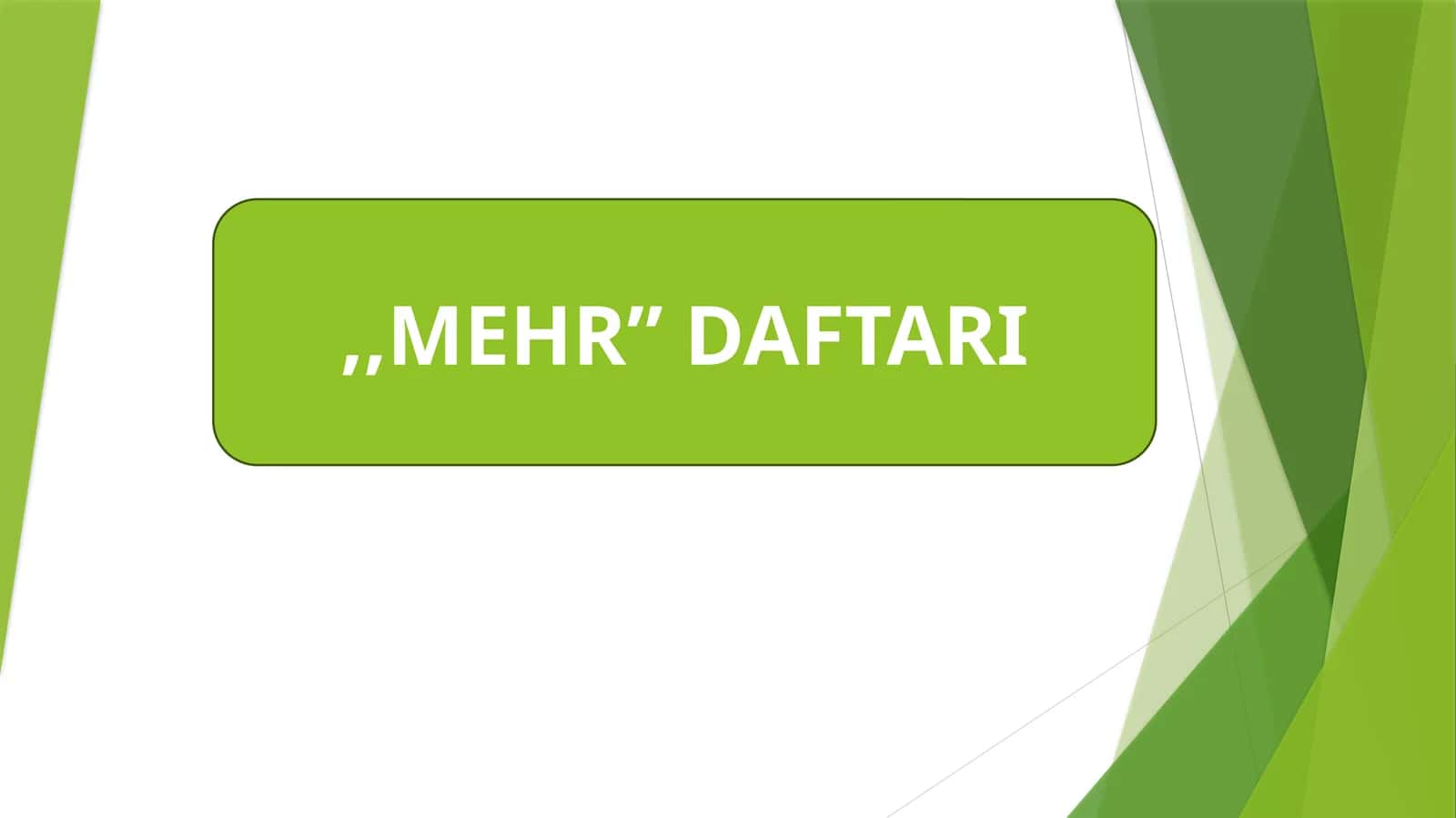 MEHR DAFTARI
