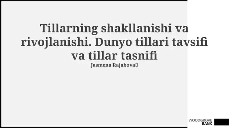 Tilning shakllanishi va rivojlanishi