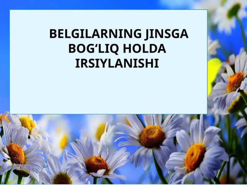 Belgilarning Jinsga Bog‘liq Holda Irsiylanishi