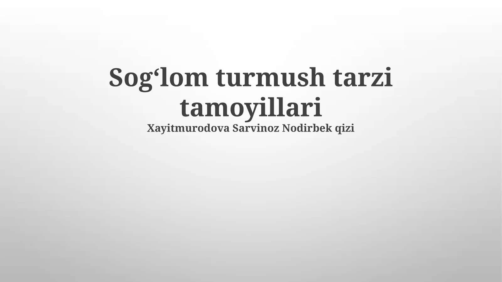 Sogʻlom turmush tarzi tamoyillari