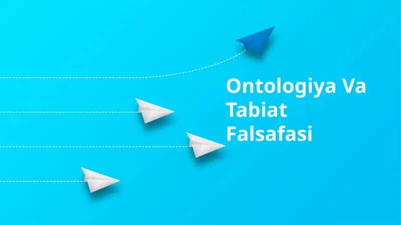 Ontologiya Va Tabiat Falsafasi