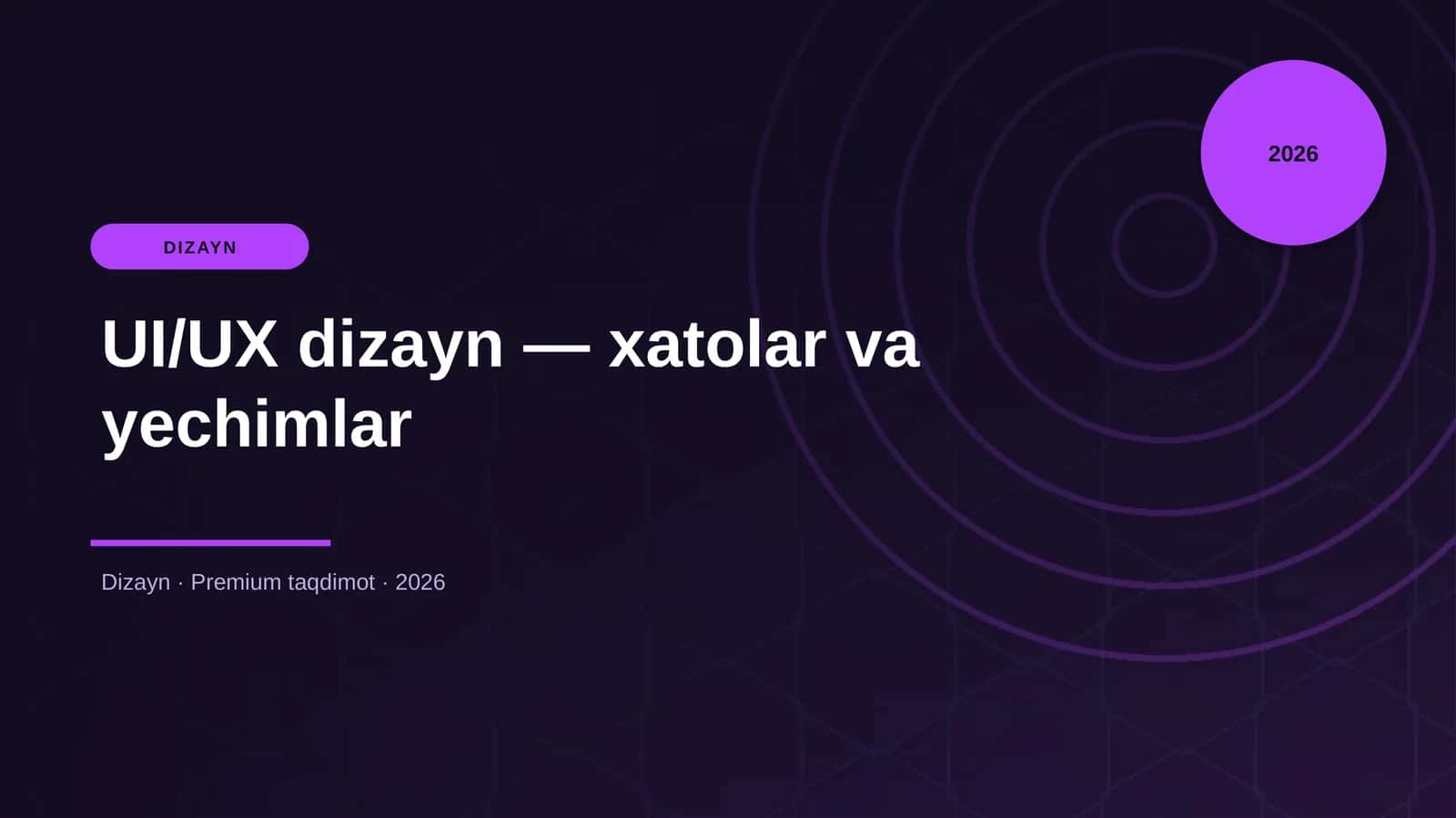 UI/UX dizayn — xatolar va yechimlar
