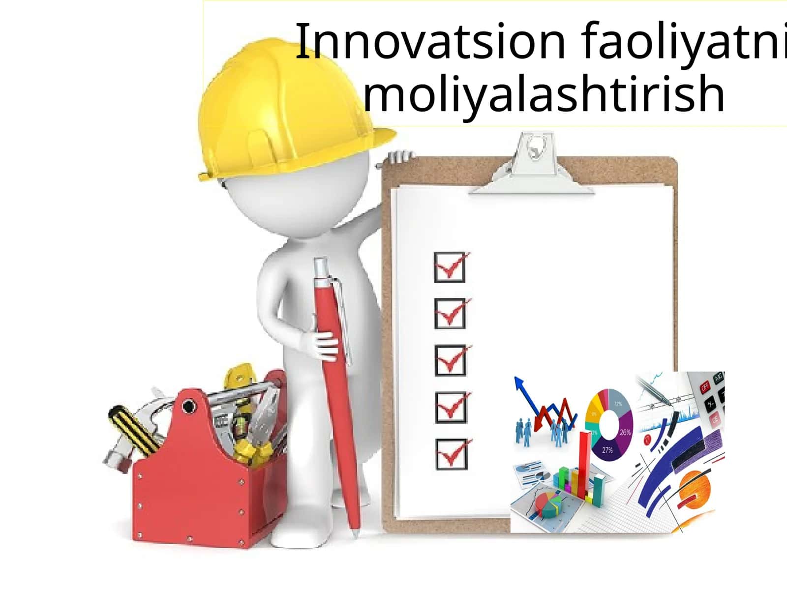 Innovatsion faoliyatni moliyalashtirish