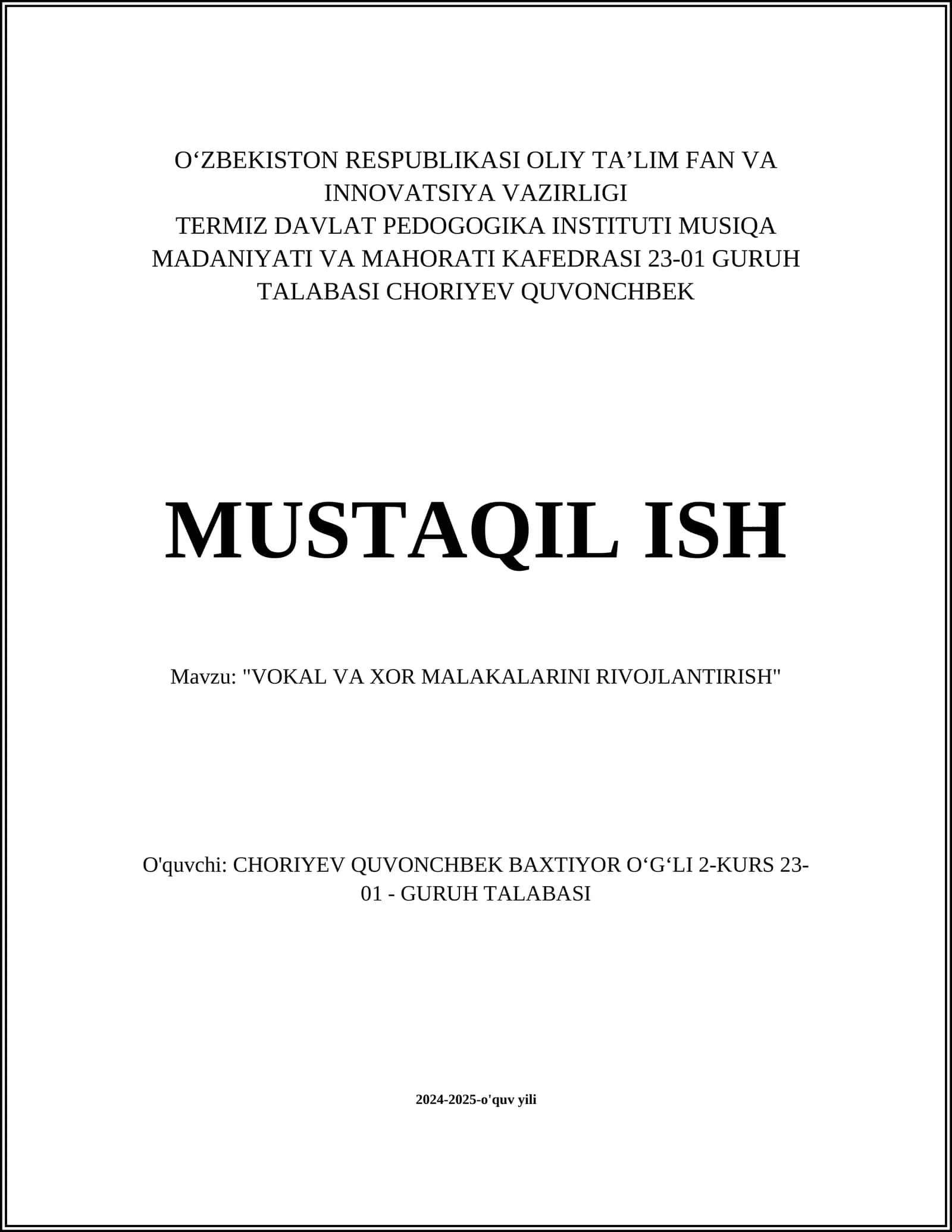 VOKAL VA XOR MALAKALARINI RIVOJLANTIRISH