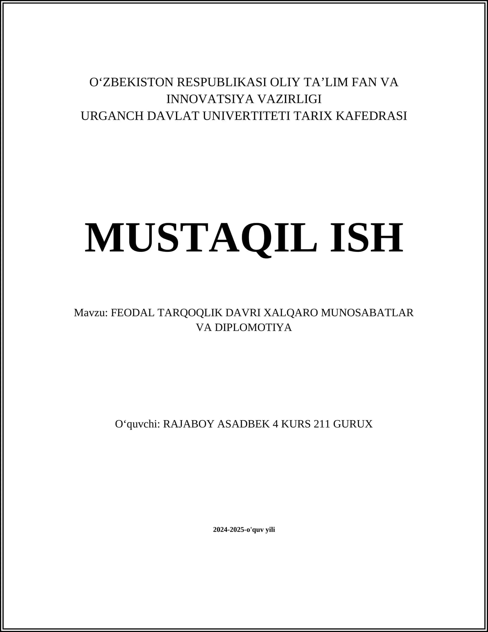 FEODAL TARQOQLIK DAVRI XALQARO MUNOSABATLAR VA DIPLOMOTIYA