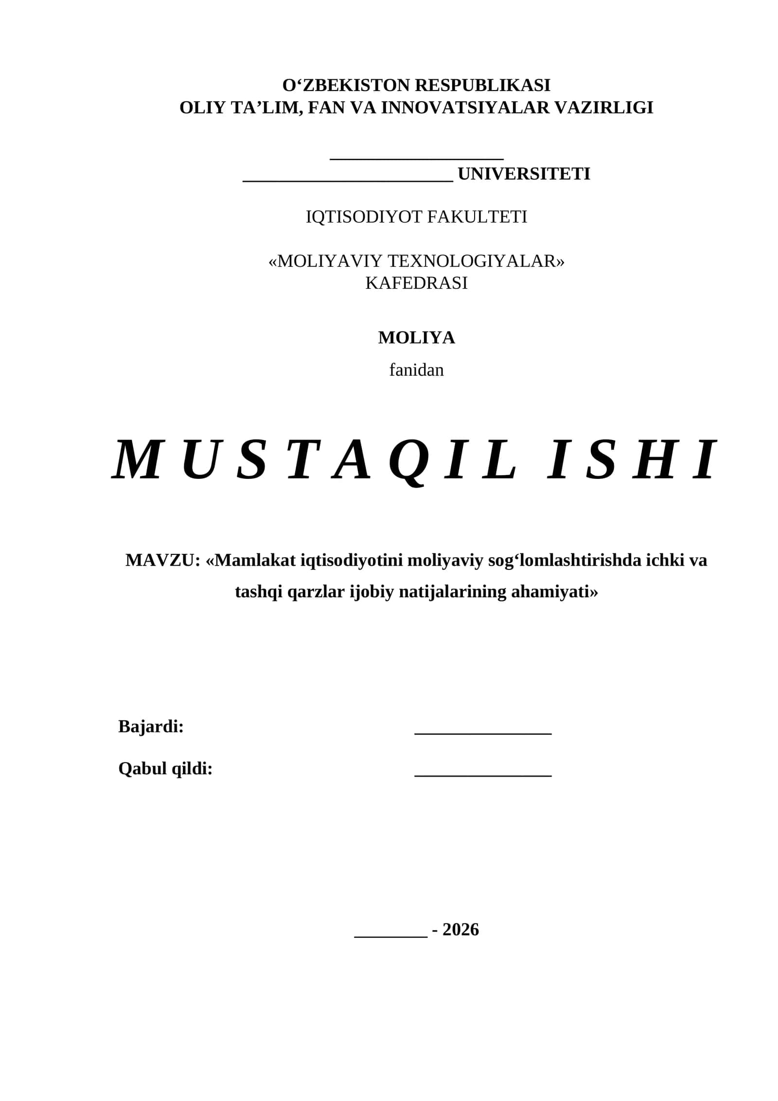 Mamlakat iqtisodiyotini moliyaviy sog‘lomlashtirishda ichki va tashqi qarzlar ijobiy natijalarining ahamiyati