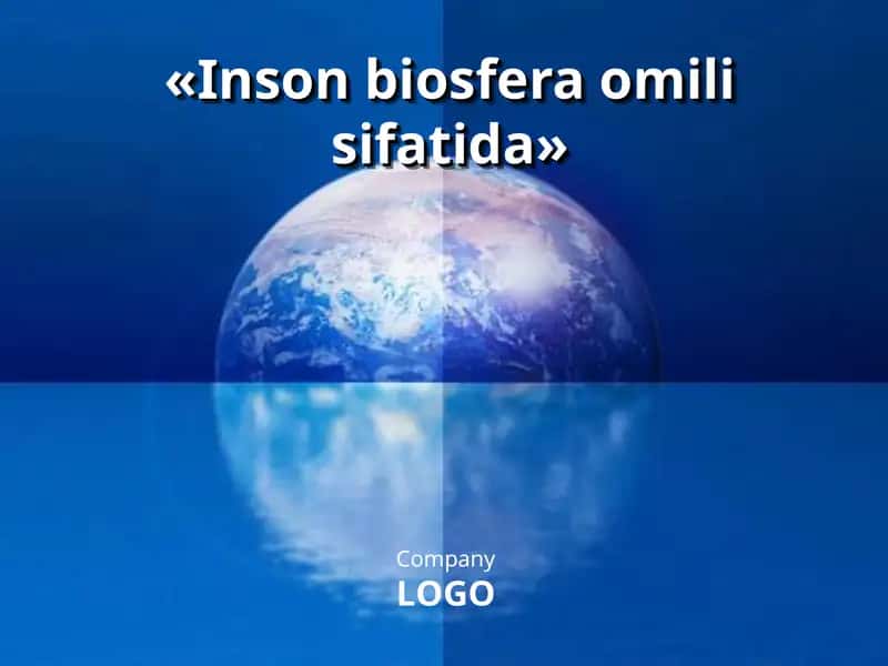 Inson biosfera omili sifatida