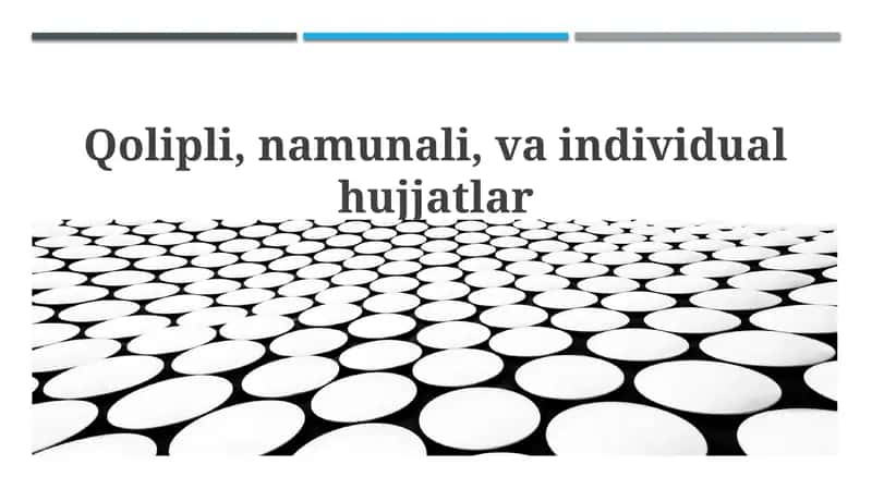 Andoza, Namuna va Individual Hujjatlar