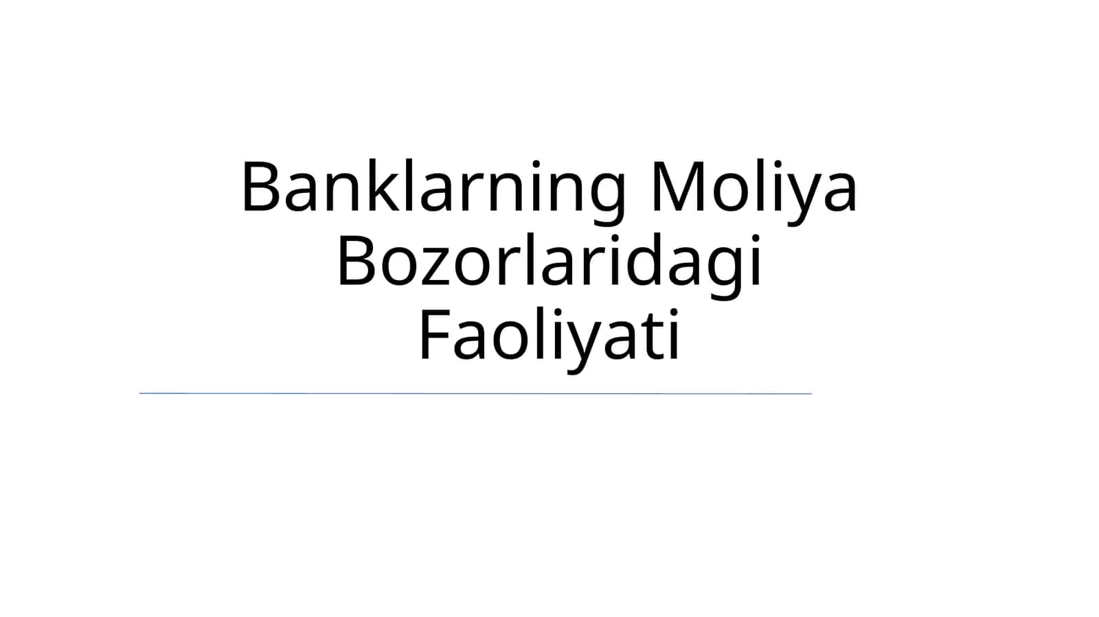 Moliya Bozorlaridagi Faoliyati