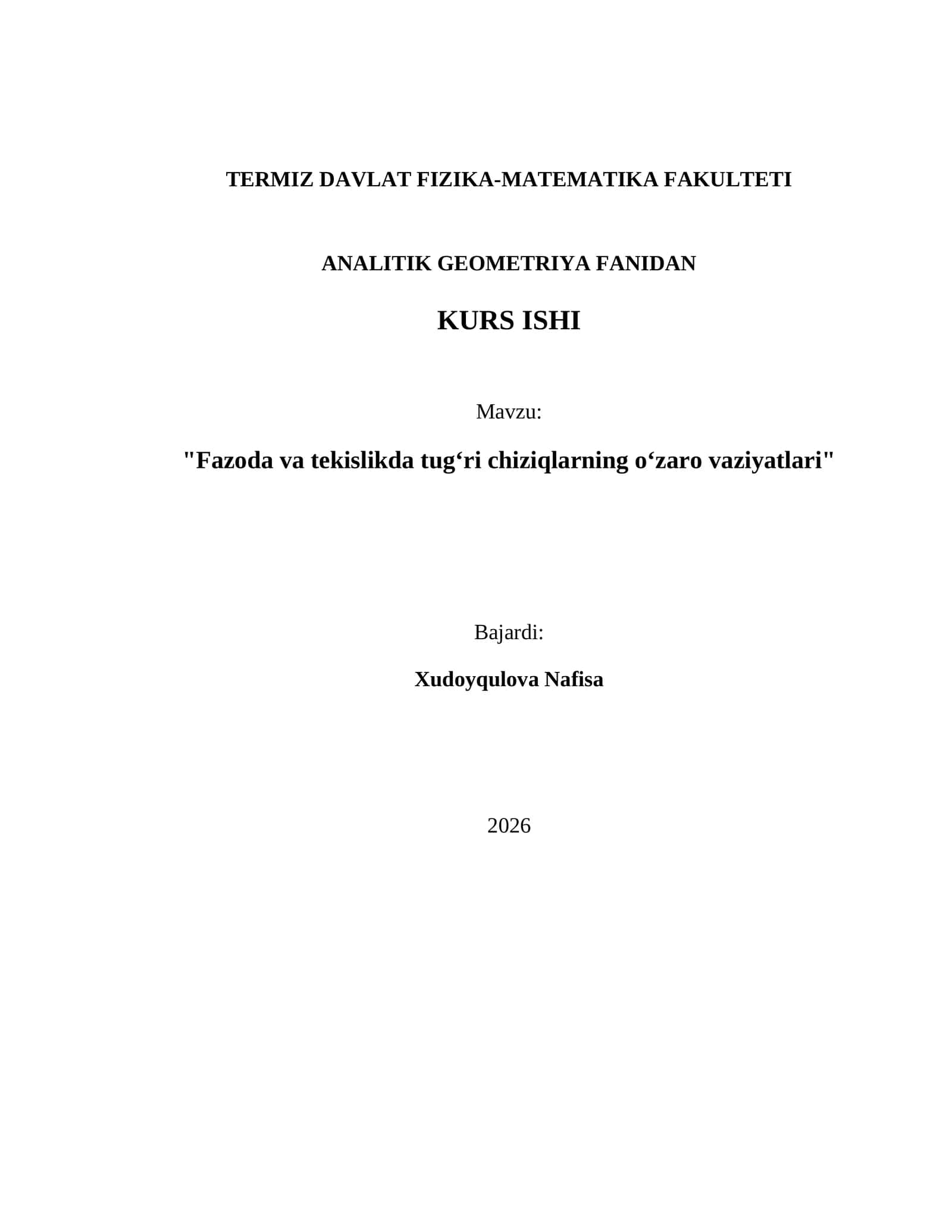Fazoda va tekislikda tug‘ri chiziqlarning o‘zaro vaziyatlari