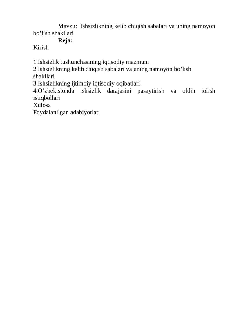 Ishsizlikning kelib chiqish sabalari va uning namoyon bo’lish shakllari