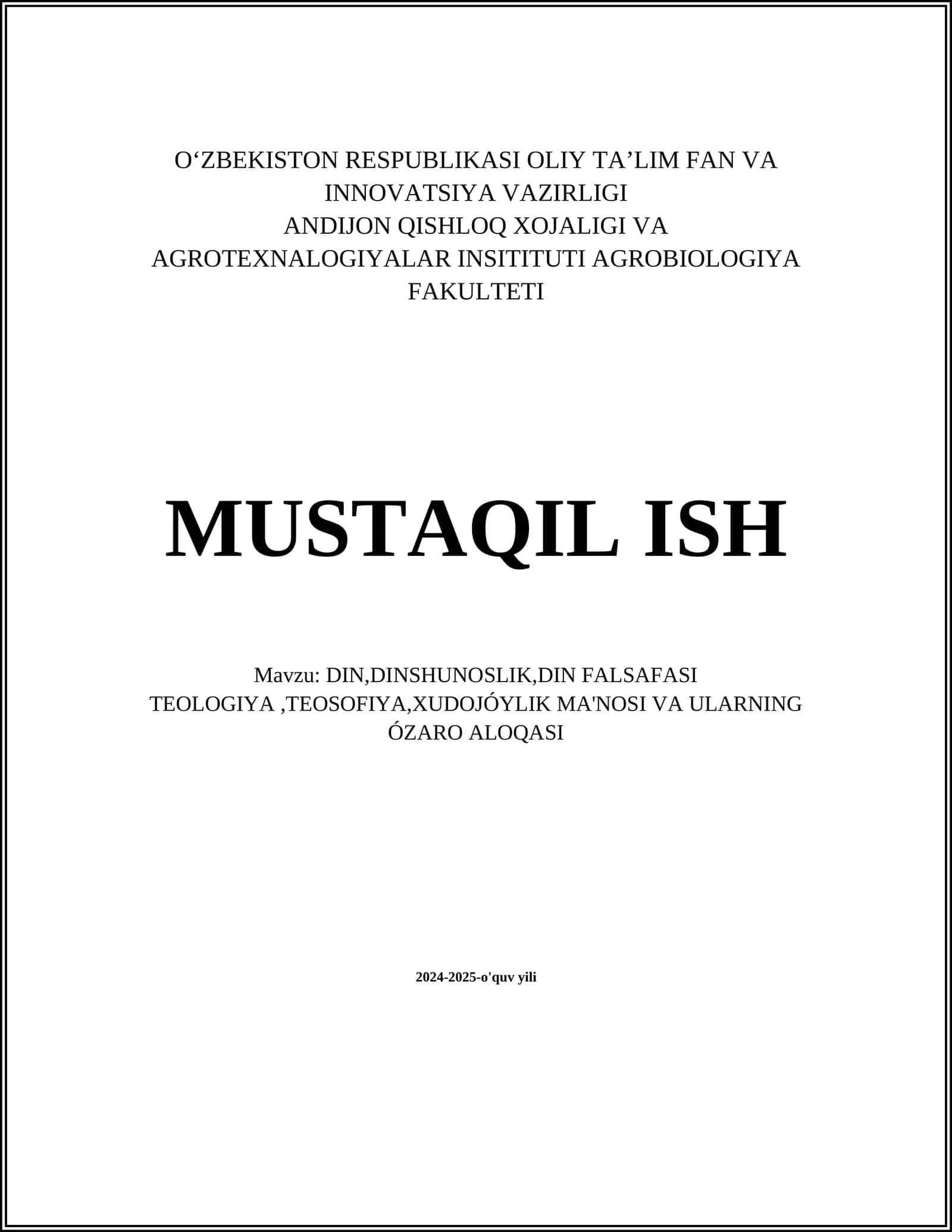 DIN, DINSHUNOSLIK, DIN FALSAFASI TEOLOGIYA, TEOSOFIYA, XUDOJÓYLIK MA'NOSI VA ULARNING ÓZARO ALOQASI
