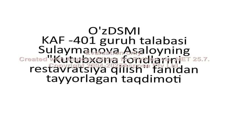 "Kutubxona fondlarini restavratsiya qilish" fanidan tayyorlagan taqdimot