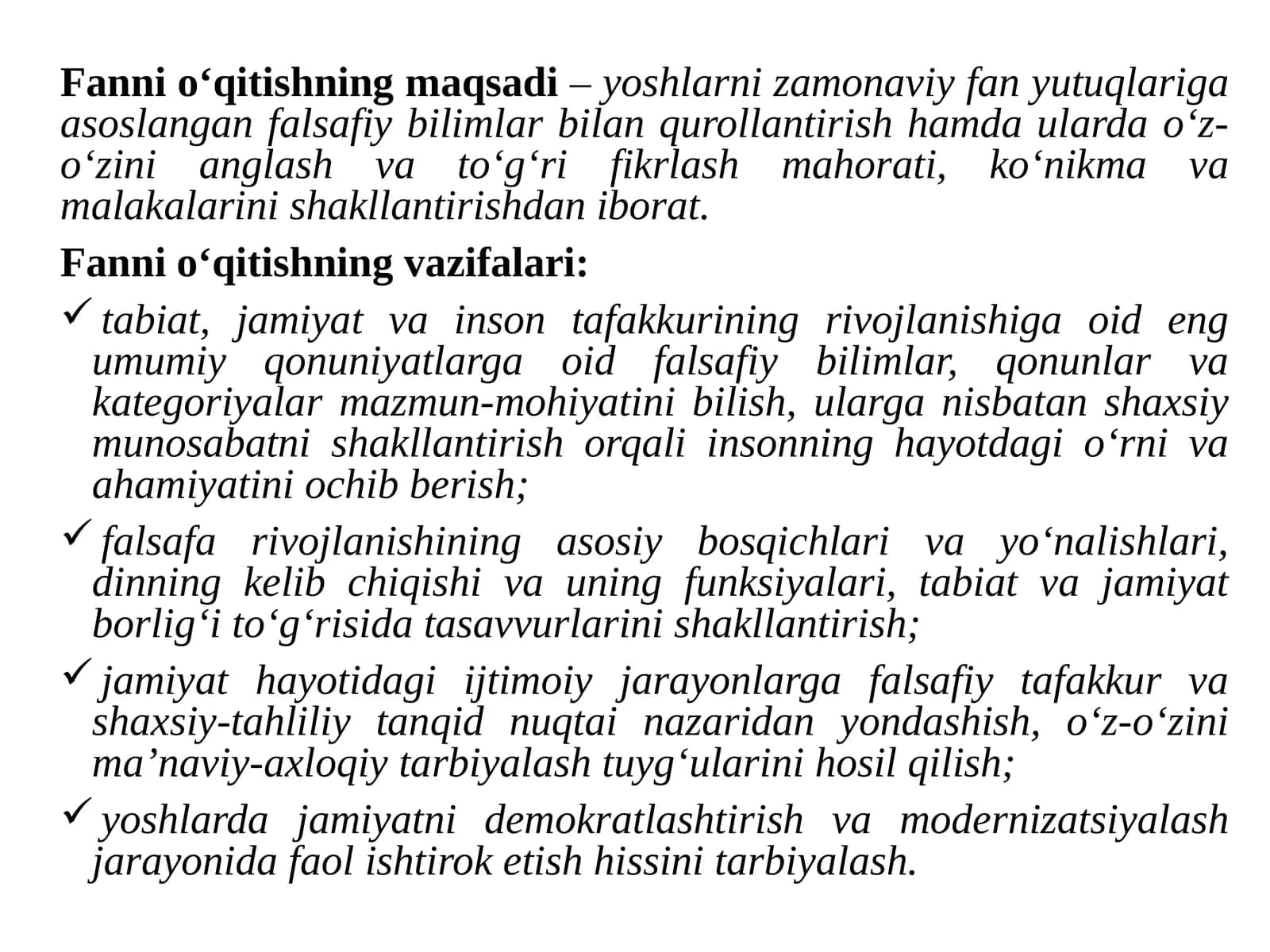 Fanni o‘qitishning maqsadi