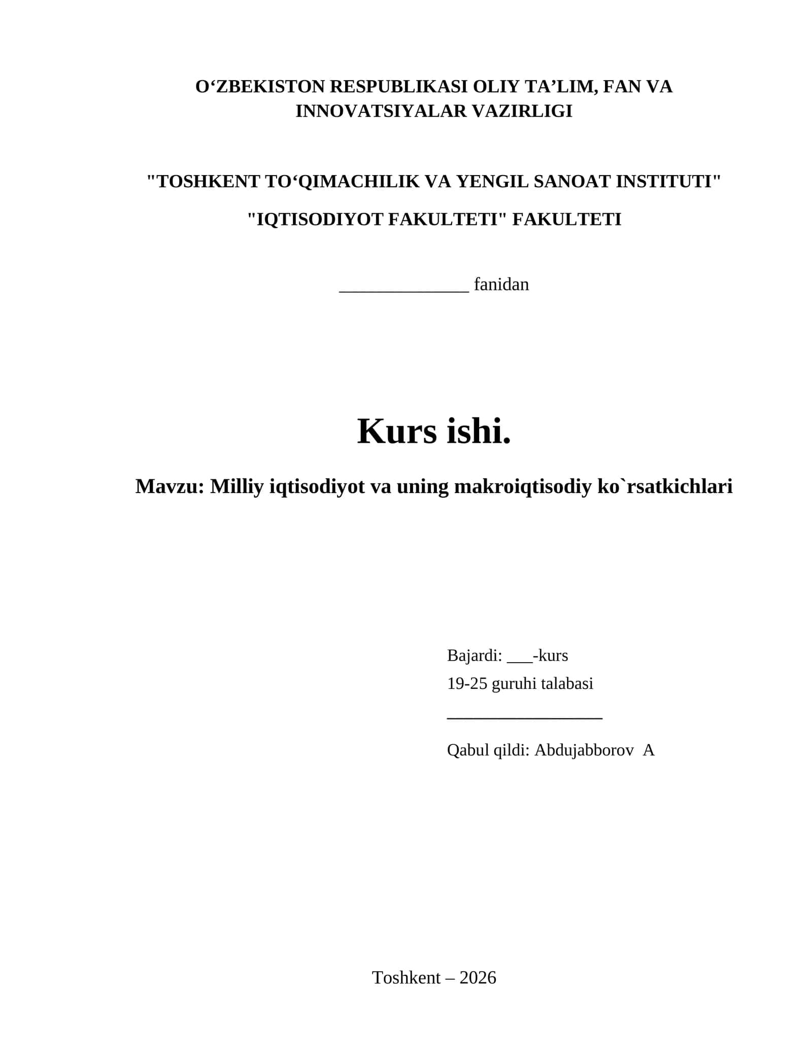 Milliy iqtisodiyot va uning makroiqtisodiy ko`rsatkichlari