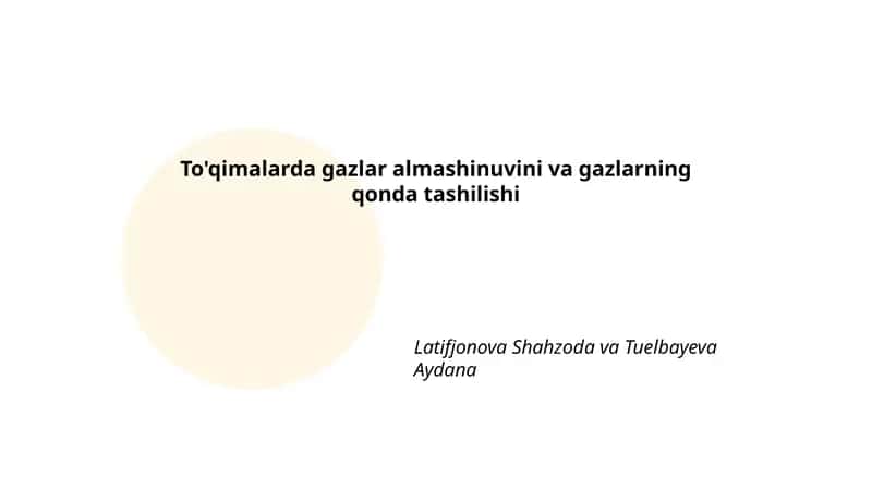 To'qimalarda gazlar almashinuvini va gazlarning qonda tashilishi