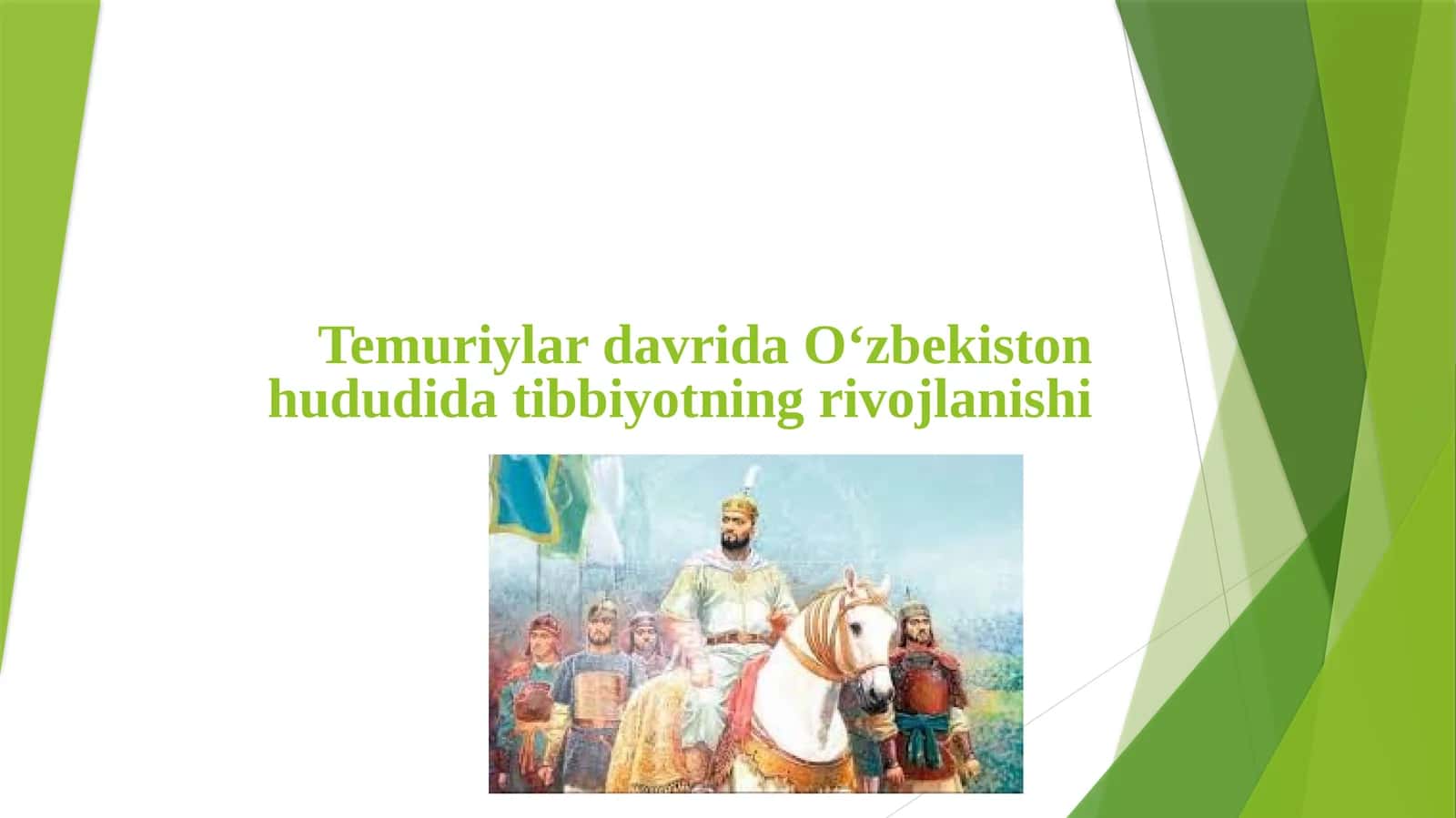 Temuriylar davrida O‘zbekiston hududida tibbiyotning rivojlanishi