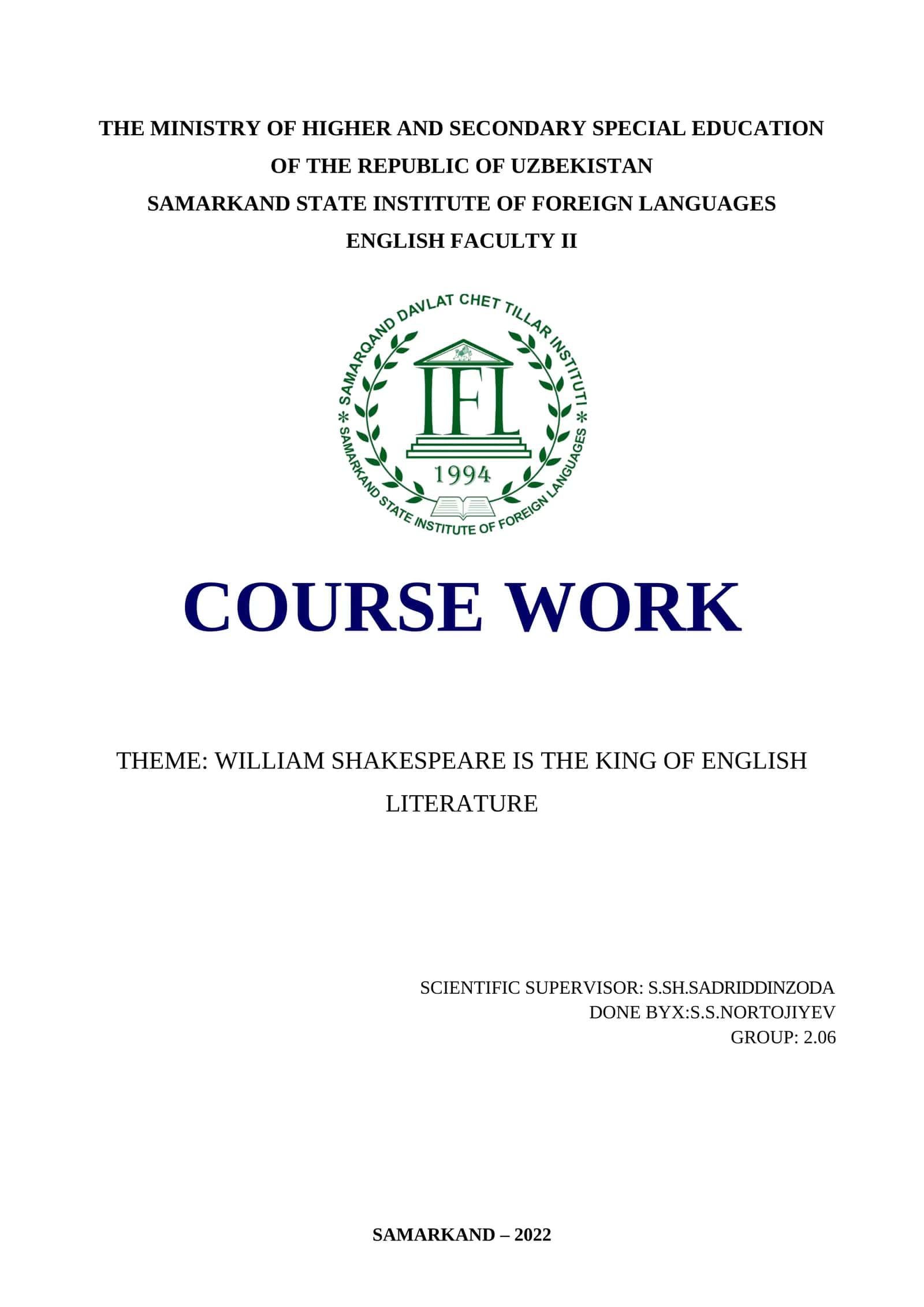 WILLIAM SHAKESPEARE IS THE KING OF ENGLISH LITERATURE