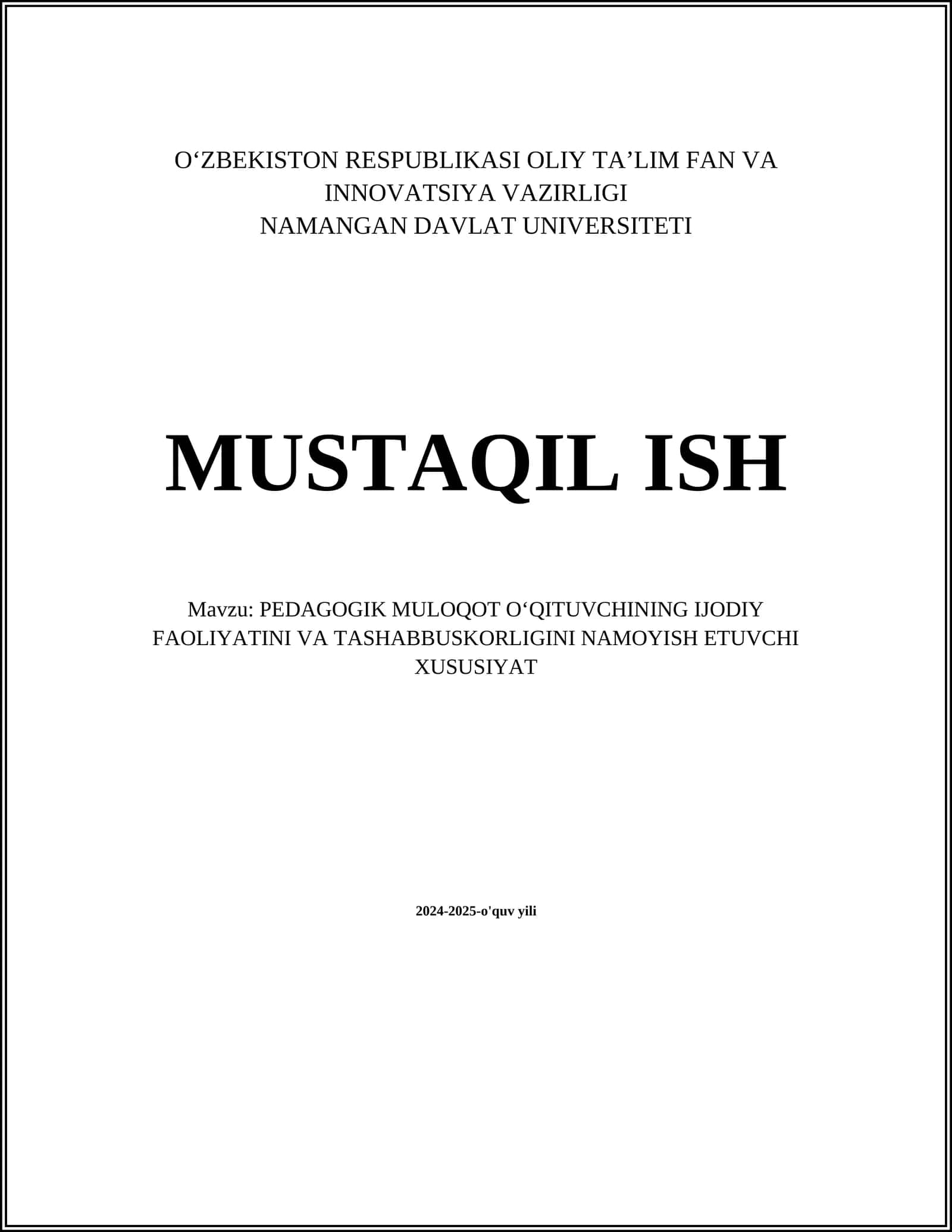 PEDAGOGIK MULOQOT OʻQITUVCHINING IJODIY FAOLIYATINI VA TASHABBUSKORLIGINI NAMOYISH ETUVCHI XUSUSIYAT