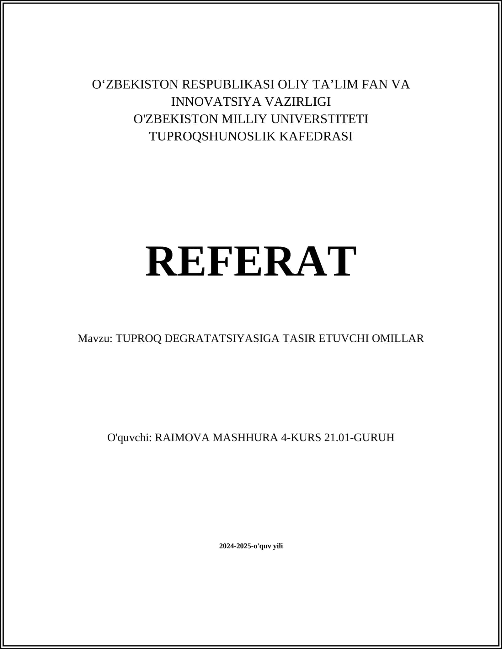 TUPROQ DEGRATATSIYASIGA TASIR ETUVCHI OMILLAR
