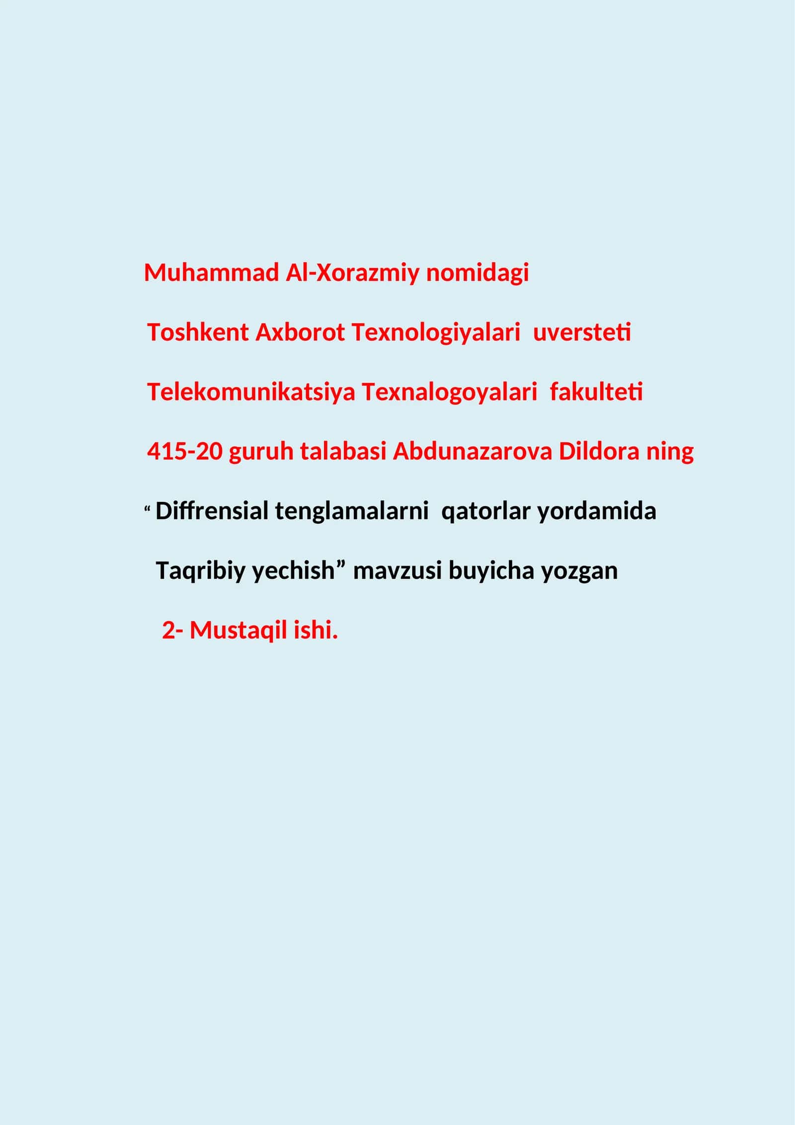 Diffrensial tenglamalarni qatorlar yordamida Taqribiy yechish