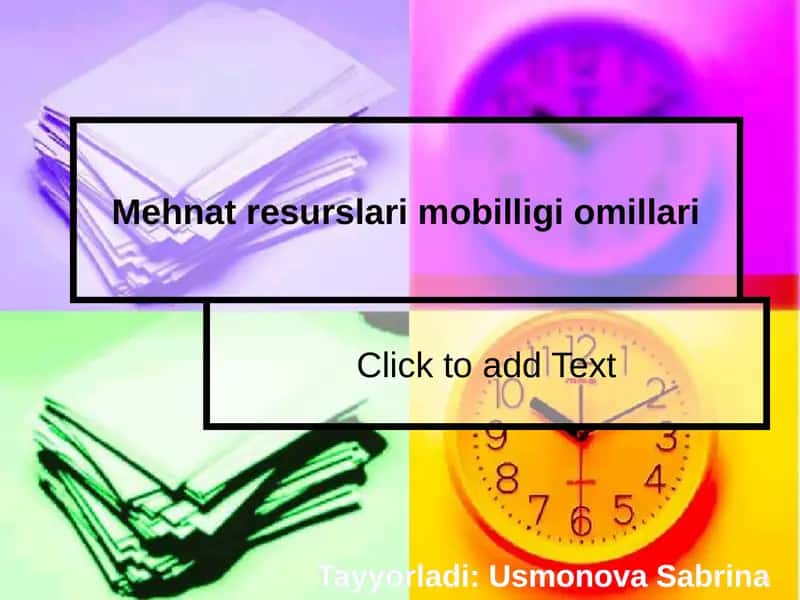 Mehnat resurslari mobilligini o'rganish
