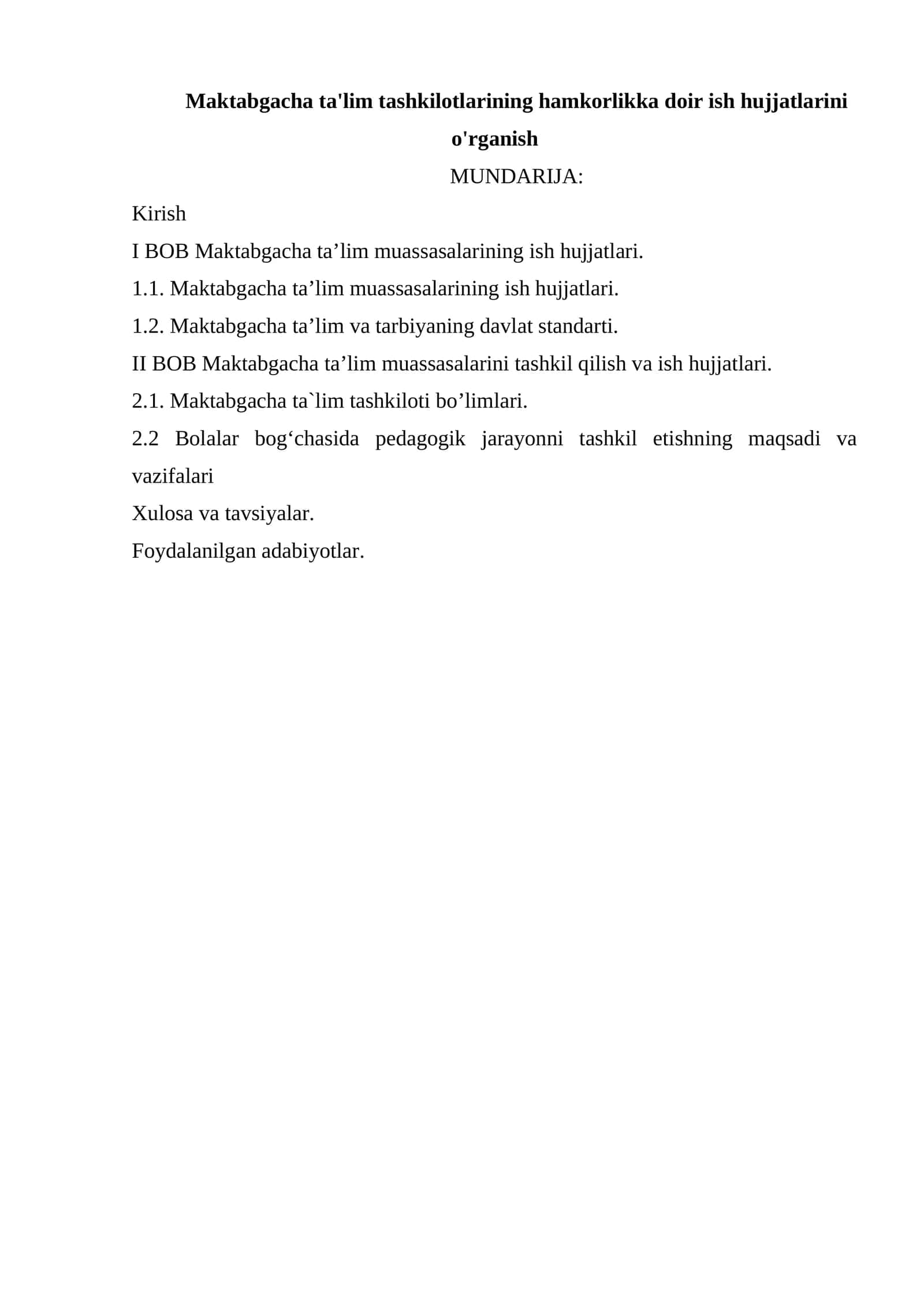 Maktabgacha ta'lim tashkilotlarining hamkorlikka doir ish hujjatlarini o'rganish