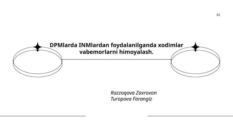 DPMlarda INMlardan foydalanilganda xodimlar vabemorlarni himoyalash