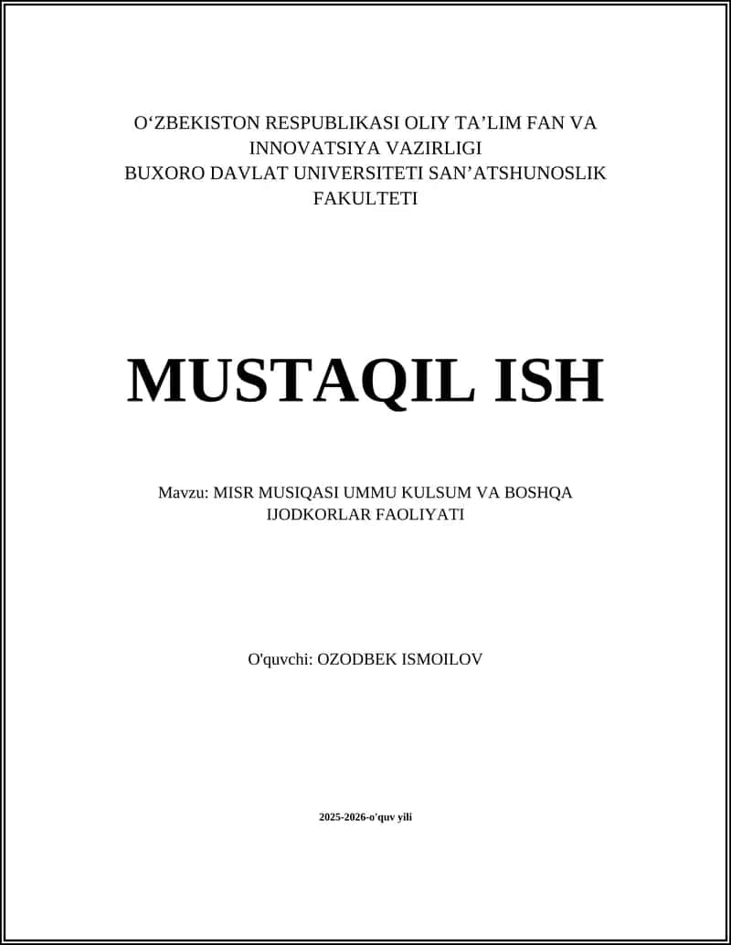 MISR MUSIQASI UMMU KULSUM VA BOSHQA IJODKORLAR FAOLIYATI