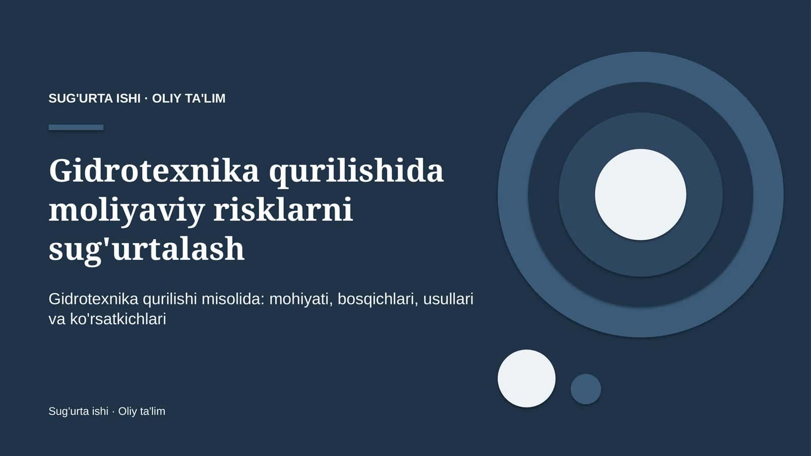 Gidrotexnika qurilishida moliyaviy risklarni sug'urtalash