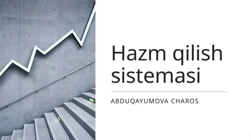 hazm qilish sistemasi